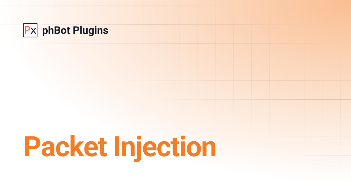 Packet Injection | phBot Plugins